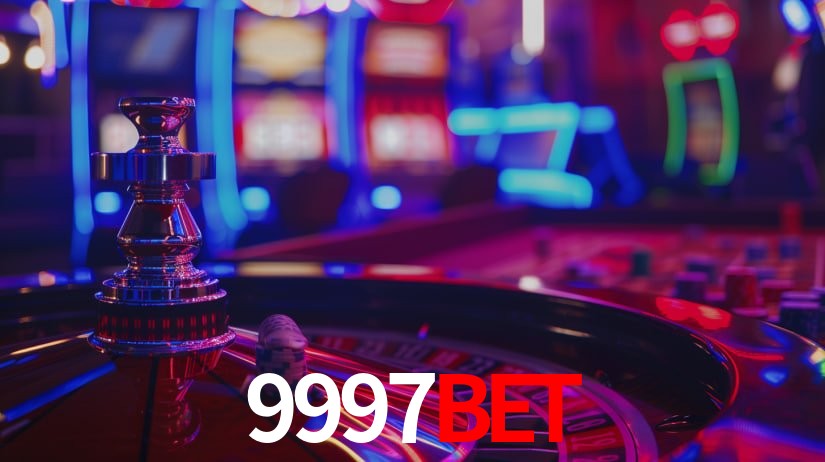9997bet: Jogos de Caça-Níqueis-Altas Recompensas, Roleta-Velocidade, Blackjack-Desafios Máximos